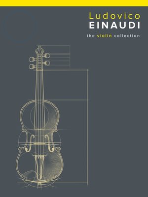 cover image of Ludovico Einaudi: The Violin Collection